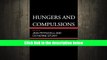 Best PDF  Hungers and Compulsions: The Psychodynamic Treatment of Eating Disorders and Addictions