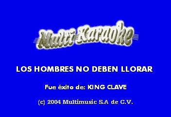 King Clave - Los hombres no deben llorar (Karaoke)