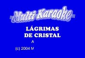 Los Montez de Durango - Lagrimas de cristal (Karaoke)