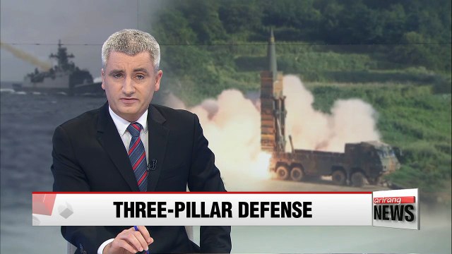 S. Korea to push for early establishment of three-pillar defense system amid escalating tensions
