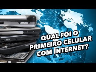 Qual foi o primeiro celular com internet? - TecMundo