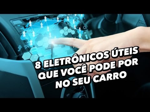 8 eletrônicos úteis que você pode por no seu carro - TecMundo
