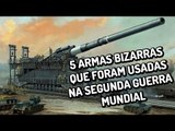 5 armas bizarras que foram usadas na Segunda Guerra Mundial - TecMundo