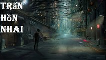 Trấn Hồn Nhai Tập 6 - Phim Ma Thuật (Phim Mới HD)