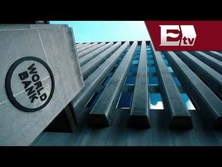 Banco Mundial recorta expectativa de crecimiento para México / Dinero