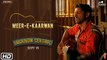 Meer-E-Kaarwan HD Video Song Lucknow Central 2017 Farhan Akhtar Diana Penty Gippy Grewal | New Songs