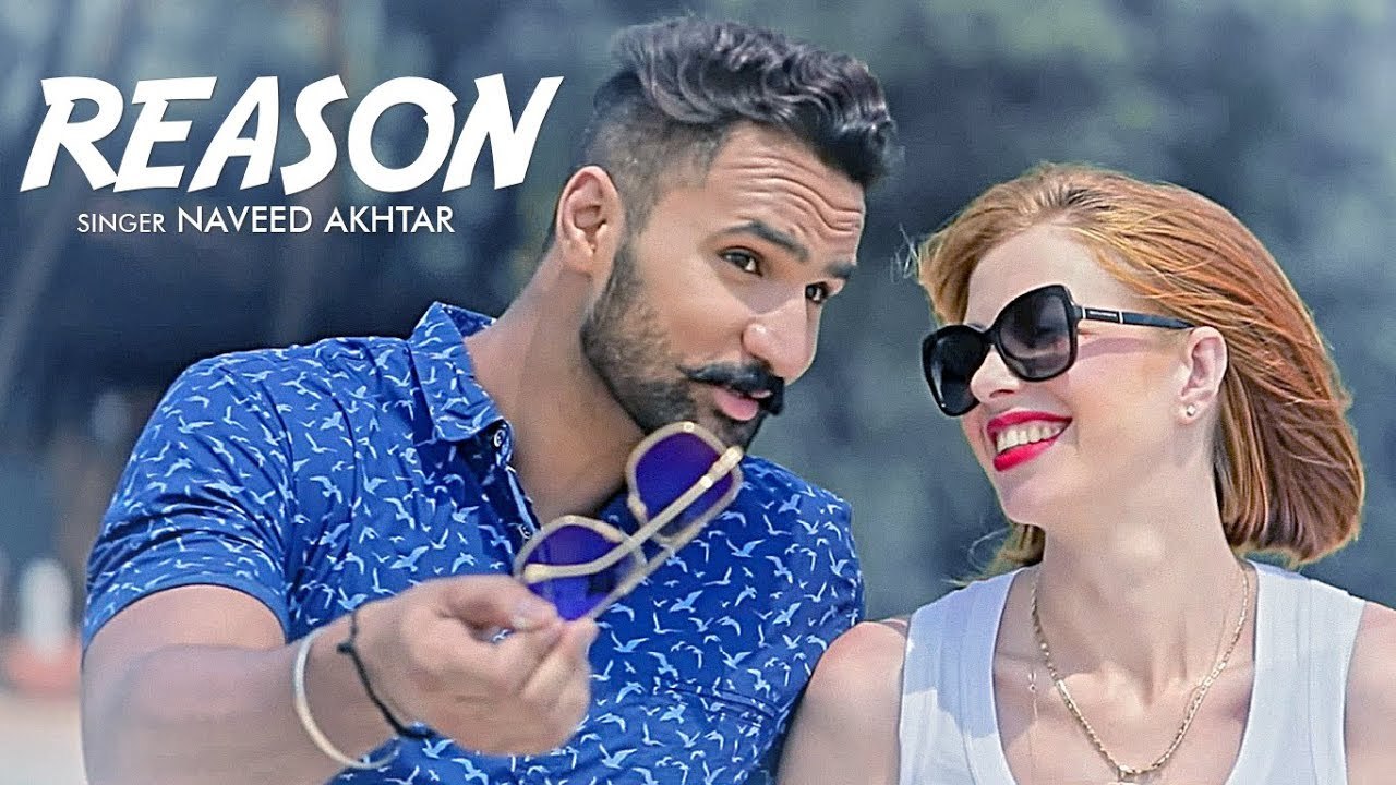 Reason HD Video Song Naveed Akhtar 2017 Lovey Akhtar Latest Punjabi Songs