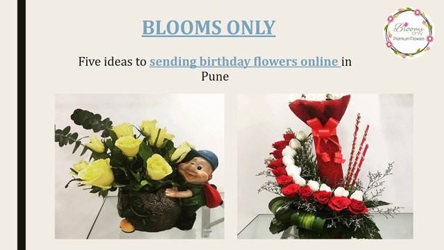 Order birthday flowers online in Pune – Blooms Only