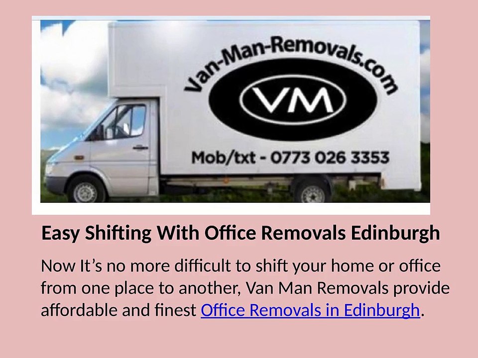 Office Removal Edinburgh Services