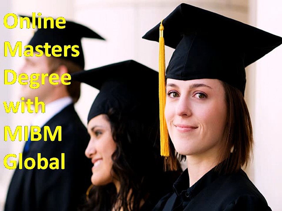 Online Masters Degree with MIBM Global for the mba