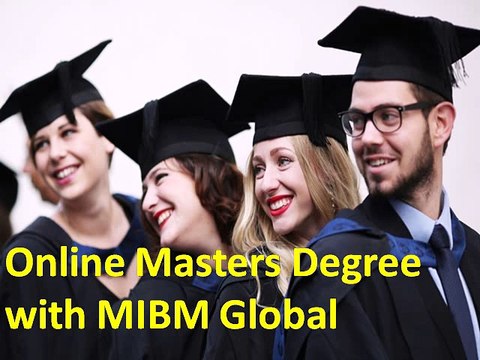 Online Masters Degree with MIBM Global NOIDA & DELHI