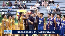 SPORTS BALITA: QCAA Season 11, nagsimula na