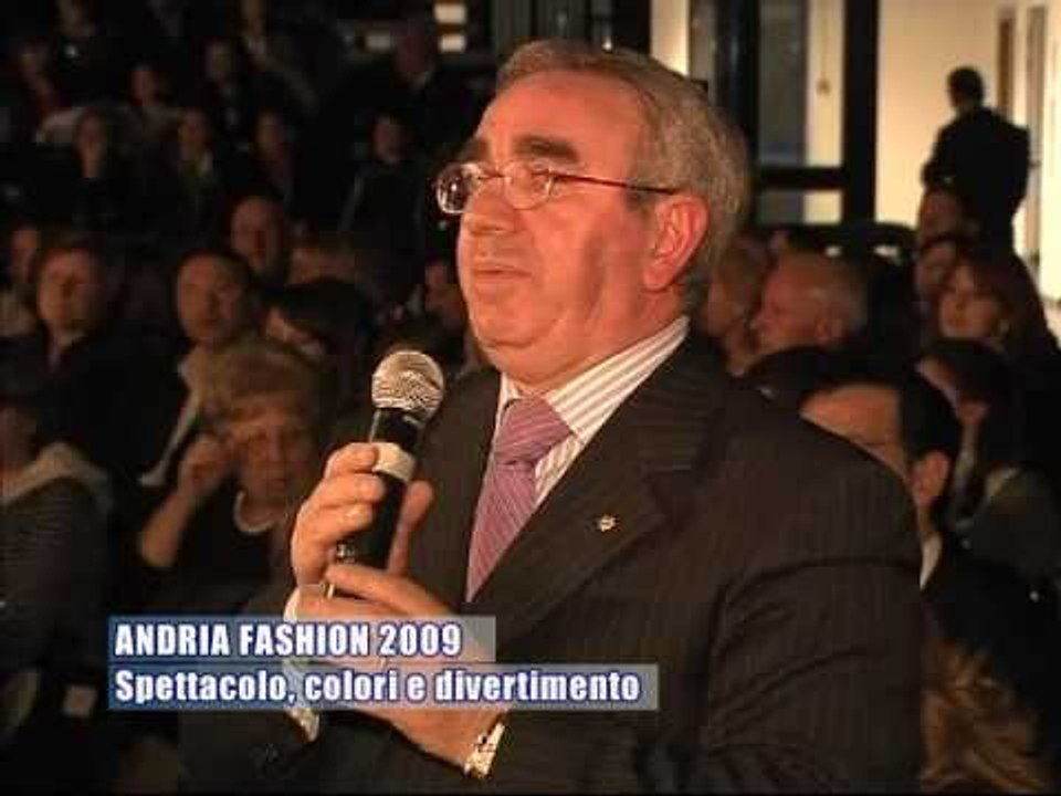 ANDRIA FASHION 2009. Spettacolo, colori e divertimento