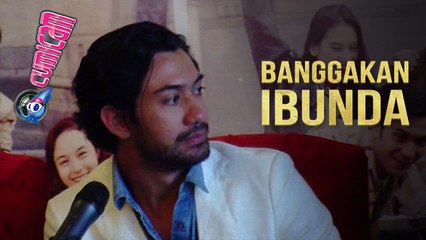 Reza Rahadian Total Dalam Berakting Agar Ibunya Bangga - Cumicam 10 Agustus 2017