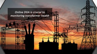 DGA: Monitor Gas Levels of Transformer - Dissolved Gas Analysis with Composite Membrane Technology