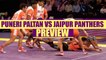 PKL 2017: Puneri Paltan locks horns with Jaipur Pink Panthers, Match preview | Oneindia News