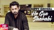 Ho Gaya Sharabi HD Song Gippy Grewal ft Bohemia - New Punjabi Songs 2017