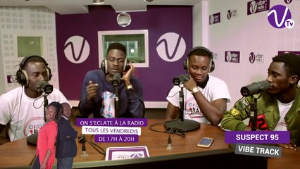 FREESTYLE SUSPECT 95 sur Vibe Radio Côte d'Ivoire