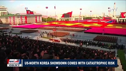 GLOBAL NEWS: U.S.-North Korea showdown comes with catastrophic risk