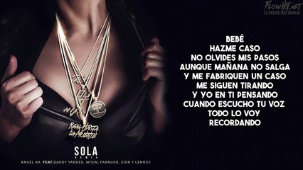 Download Video: Sola Remix (Letra) Anuel AA Ft. Daddy Yankee, Wisin, Farruko, Zion Y Lennox