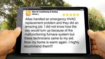Irvine HVAC Contractor – Atlas Air Conditioning & Heating Outstanding 5 Star Review
