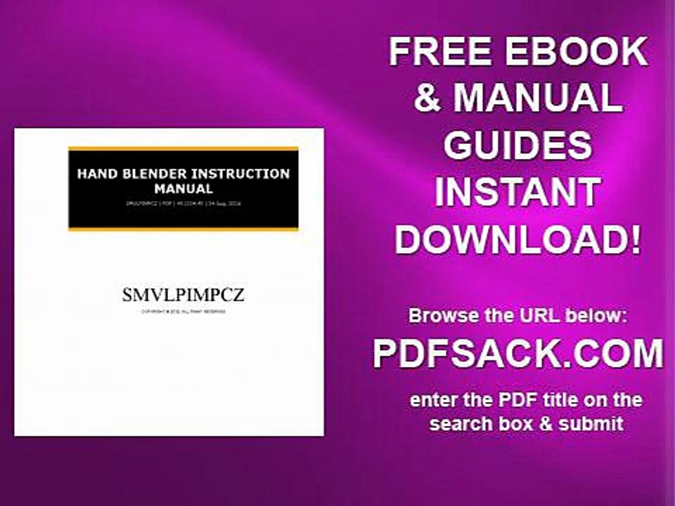 Hand Blender Instruction Manual