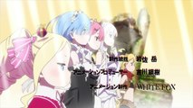 Re:Zero kara Hajimeru Isekai Seikatsu Opening 1