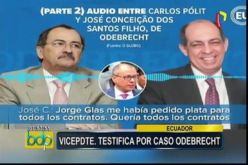 Ecuador: vicepresidente Jorge Glas testificó por caso Odebrecht