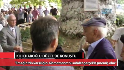 “Alın teri dökeceksiniz, emeğinizin karşılığını alamazsanız bu adalet gerçekleşmemiş olur”