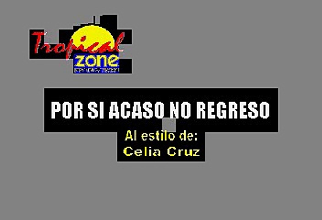 Por Si Acaso No Regreso Celia Cruz Karaoke Video Dailymotion Si no había forma de despertarme hasta que mamá no me ponía las medias en las mañana heladas de mi pueblo. por si acaso no regreso celia cruz