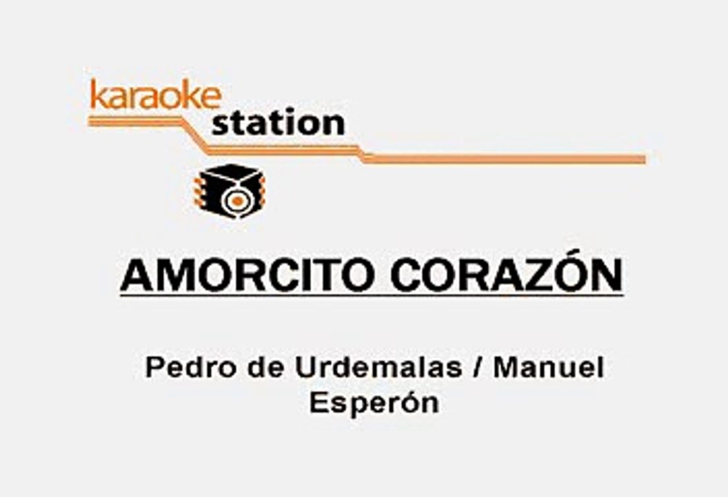 Pedro Infante - Amorcito corazon (Karaoke con voz guia)