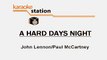 The Beatles - A hard days night (Karaoke con voz guia)