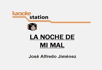Amalia Mendoza - La noche de mi mal (Karaoke)
