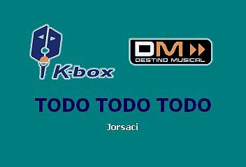 Todo Todo Todo - Daniela Romo (Karaoke)