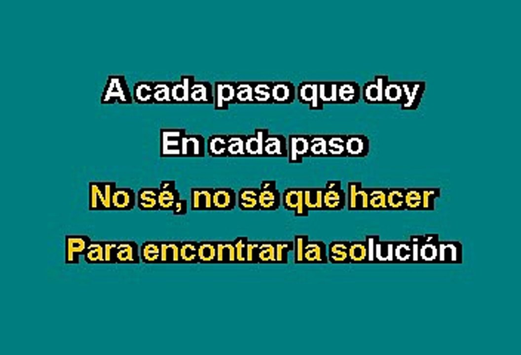 Flans - A cada paso que doy (Karaoke)