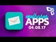 Melhores Apps da Semana para Android e iOS (04/08/2017) - TecMundo