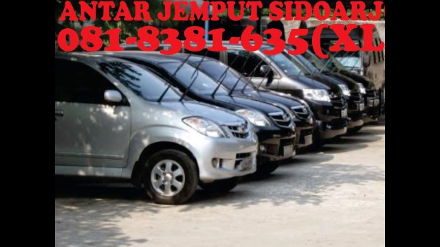 081-8381-635(XL), Jasa Antar Jemput Sidoarjo, Jasa Antar Jemput Di Kota Sidoarjo, Jasa Antar Jemput Kabupaten Sidoarjo