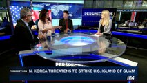 PERSPECTIVES | Trump threatens N.Korea with 'fire and fury' | Thursday, August 10th 2017
