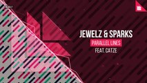 Jewelz & Sparks feat. CATZE Parallel Lines (Radio Version)