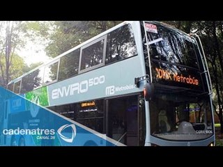 Arrancan pruebas de autobuses de doble piso por línea 4 del metrobús