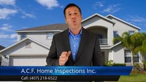 A.C.F. Home Inspections Inc. Volusia County Exceptional Five Star Review by James W.