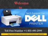 Dell Printer Technical support number  1-855-490-2999