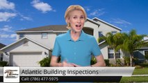Atlantic Building Inspections Miami Impressive 5 Star Review by Kevin M.