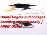 Online Degree and Colleges Accepted Internationally Online MBA