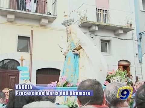 ANDRIA. Processione in onore di Maria Santissima dell'Altomare
