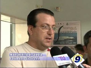 MARGHERITA DI SAVOIA.  Fallimento SICEL SRL