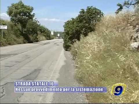STRADA STATALE 16. Nessun provvedimento per la sistemazione del manto stradale