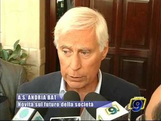 AS ANDRIA BAT. Novita' sul futuro della societa'
