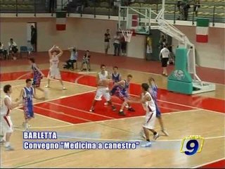 BARLETTA. Convegno "La medicina a canestro"