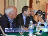 BARLETTA. Lotta alla mafia, Strumenti di contrasto alle associazioni mafiose